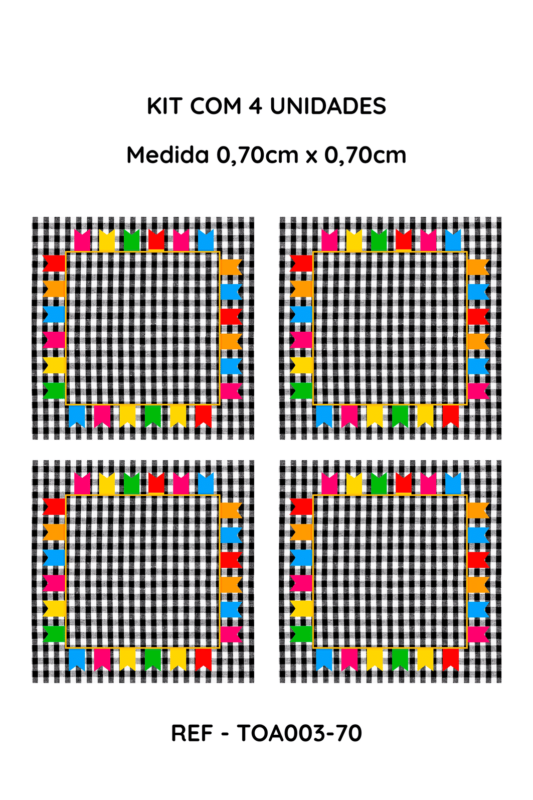 Kit com 4 Toalha de Mesa Festa Junina Xadrez Preto com Bandeirolas Coloridas , Medida 0,70mt x 0,70m Kit com 4 Toalha de Mesa Festa Junina Xadrez Preto com Bandeirolas Coloridas , Medida 0,70mt x 0,70m
