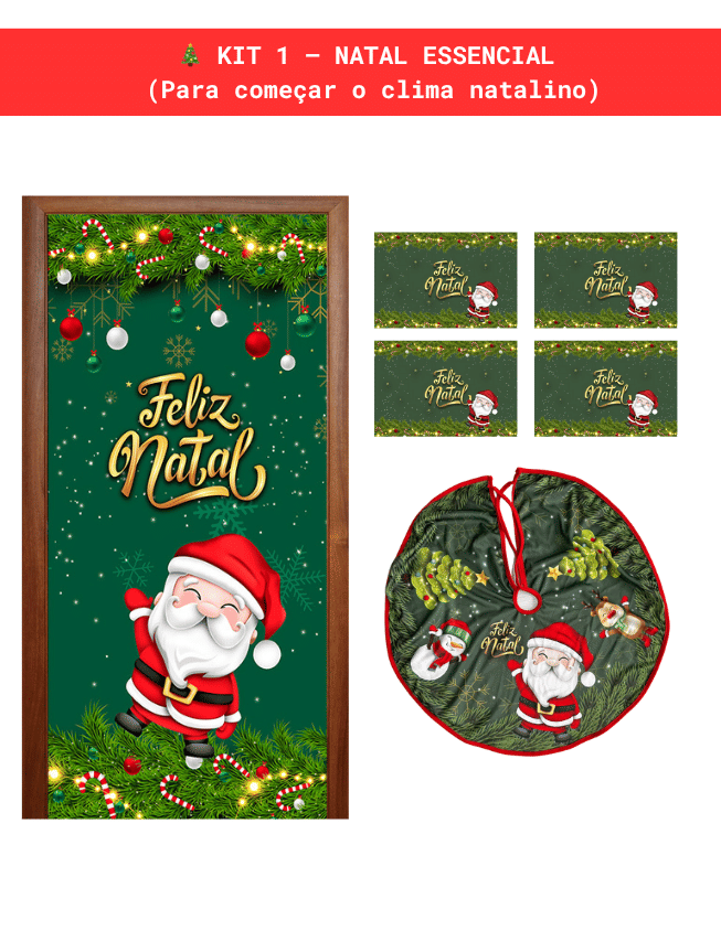 Kit 1 – Natal Essencial Capa de Porta + Saia de Pinheiro + Jogo Americano de Natal