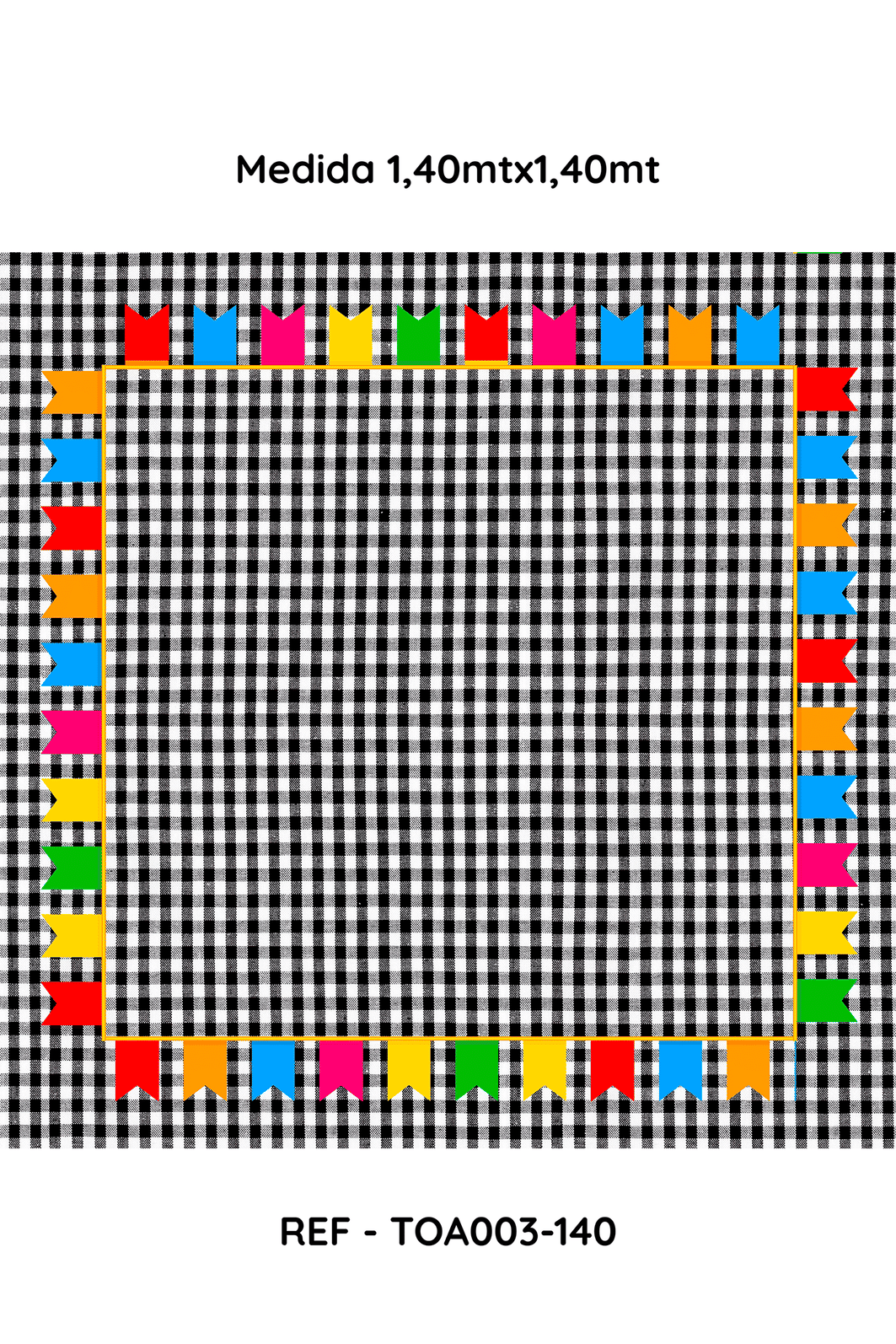 Toalha de Mesa Festa Junina Xadrez Preto com Bandeirolas Coloridas , Medida 1,40mt x 1,40mt Toalha de Mesa Festa Junina Xadrez Preto com Bandeirolas Coloridas , Medida 1,40mt x 1,40mt