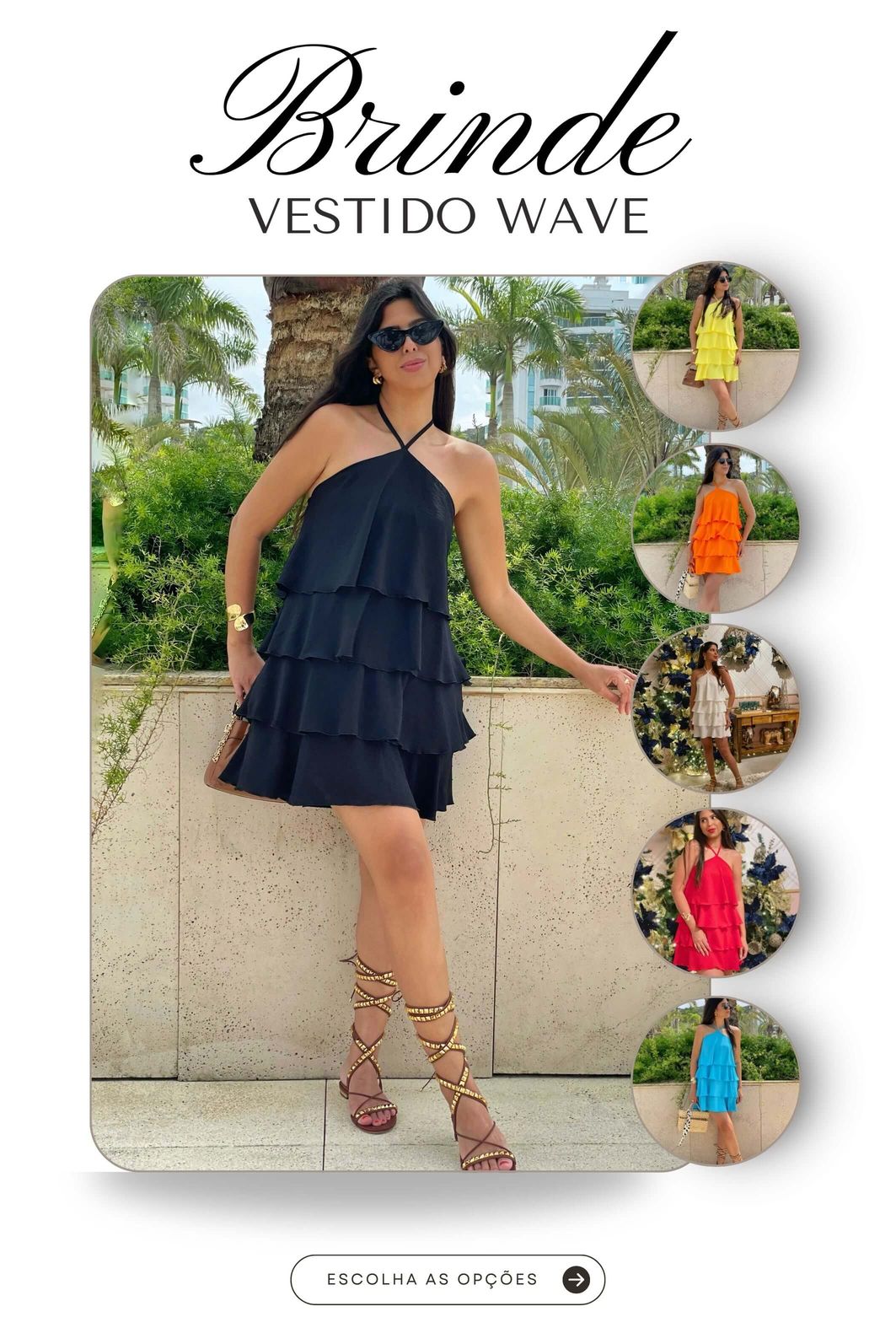 LEVE 3 VESTIDOS | 1 BRISI + 1 SORELE | GANHE 1 WAVE