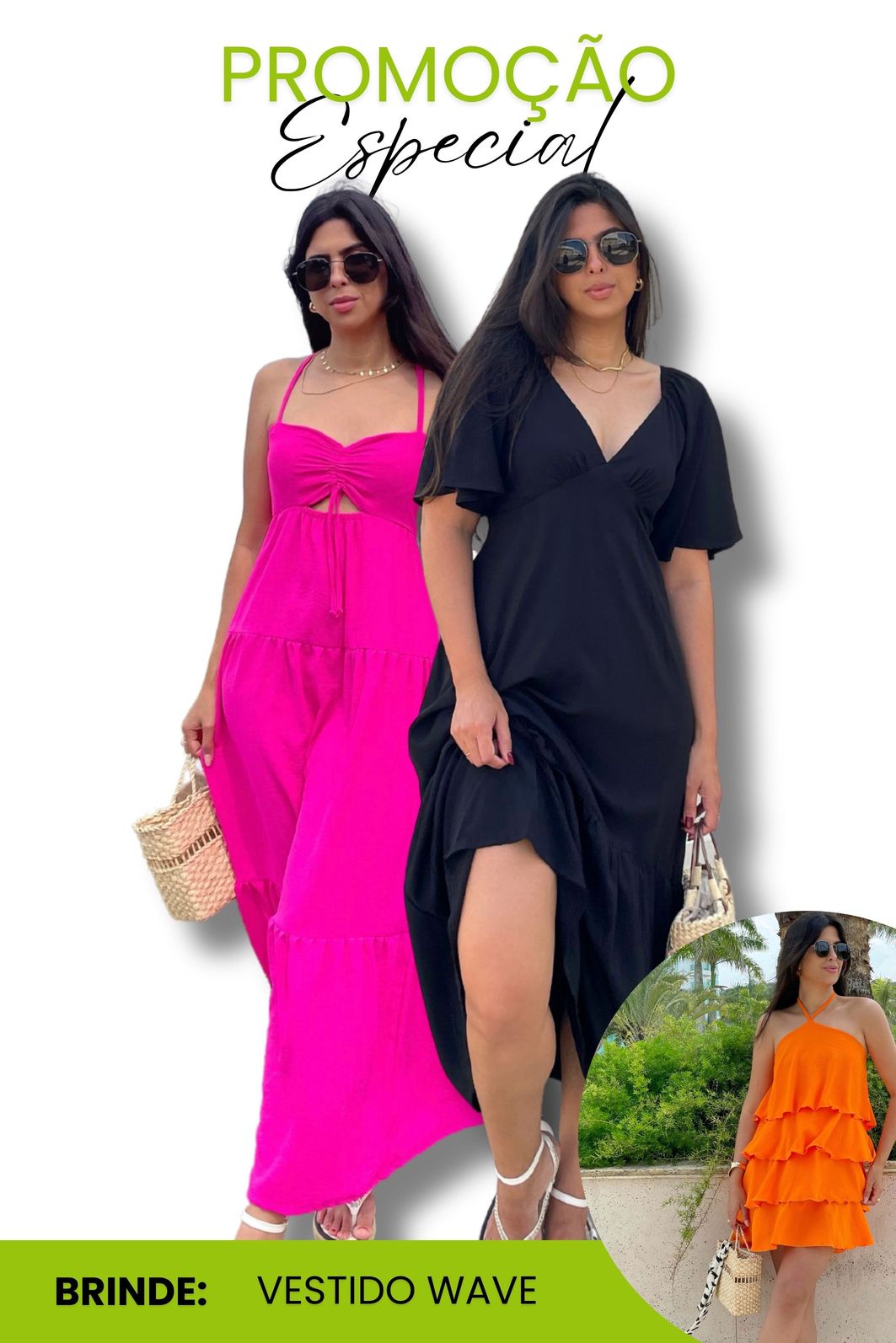 LEVE 3 VESTIDOS | 1 BRISI + 1 SORELE | GANHE 1 WAVE