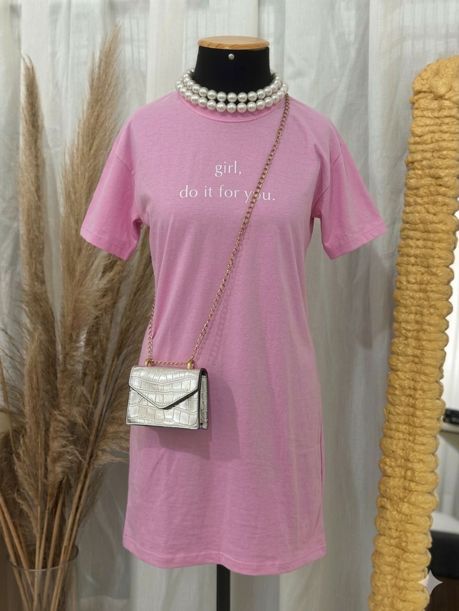 Vestido Tee - Girl, do it for you - Rosa