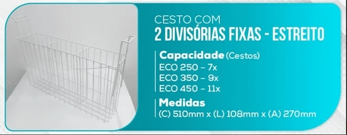 CESTO ESTREITO LARG. 108MM C/ DUAS DIVISORIAS FIXAS P/ ECO CESTO ESTREITO LARG. 108MM C/ DUAS DIVISORIAS FIXAS P/ ECO