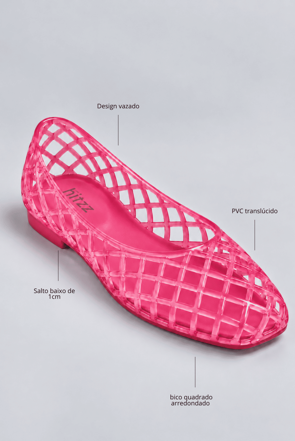 sapatilha-feminina-rosa-gummy Infográfico da Sapatilha Feminina Rosa - Gummy destacando design vazado, PVC translúcido, salto baixo de 1cm e bico redondo