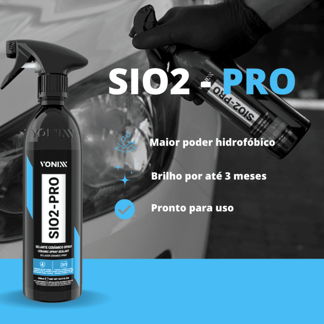 Selante Cerâmico Vonixx SI02-PRO 500ml Selante Cerâmico Vonixx SI02-PRO 500ml