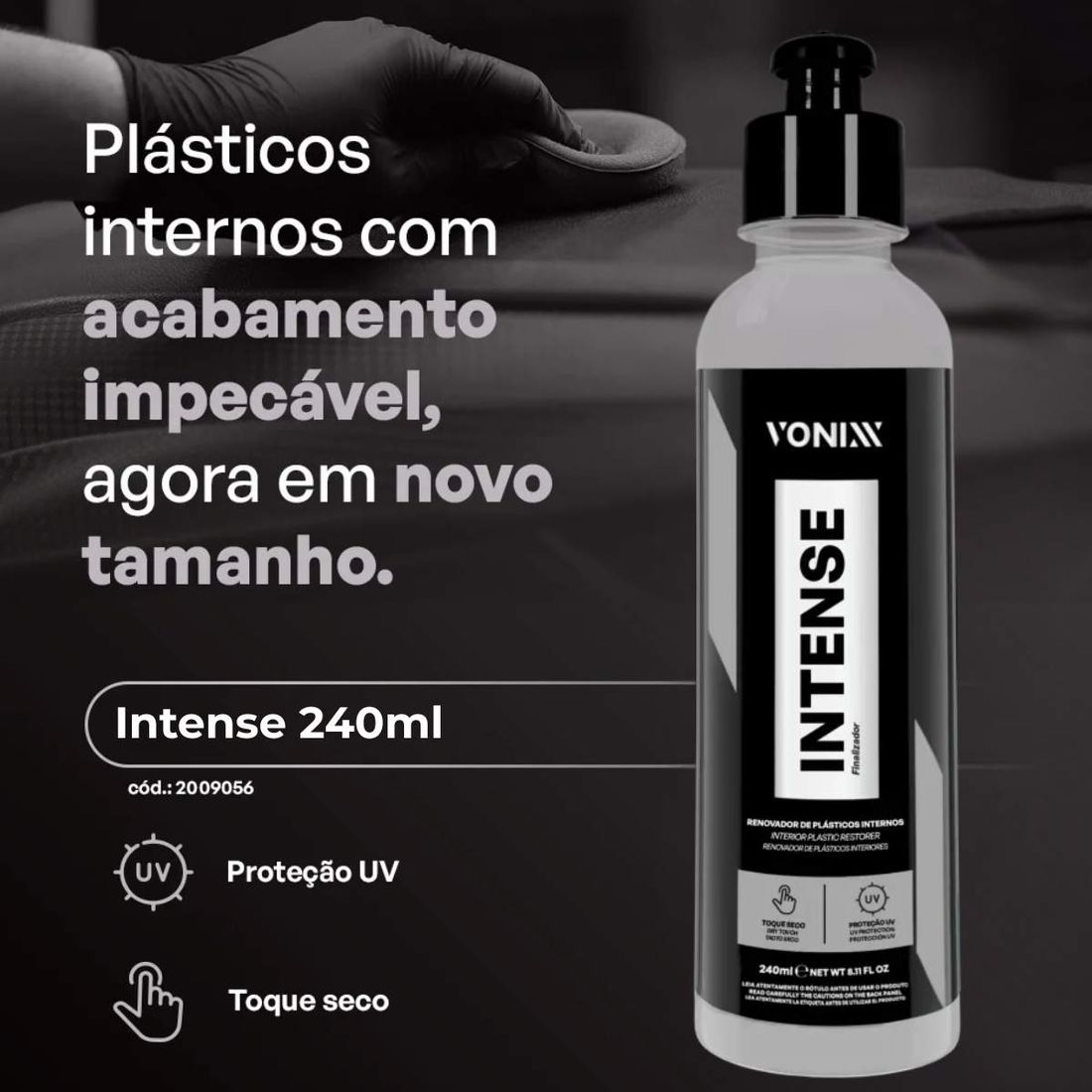 Renovador de Plásticos Internos Vonixx Intense 240ml