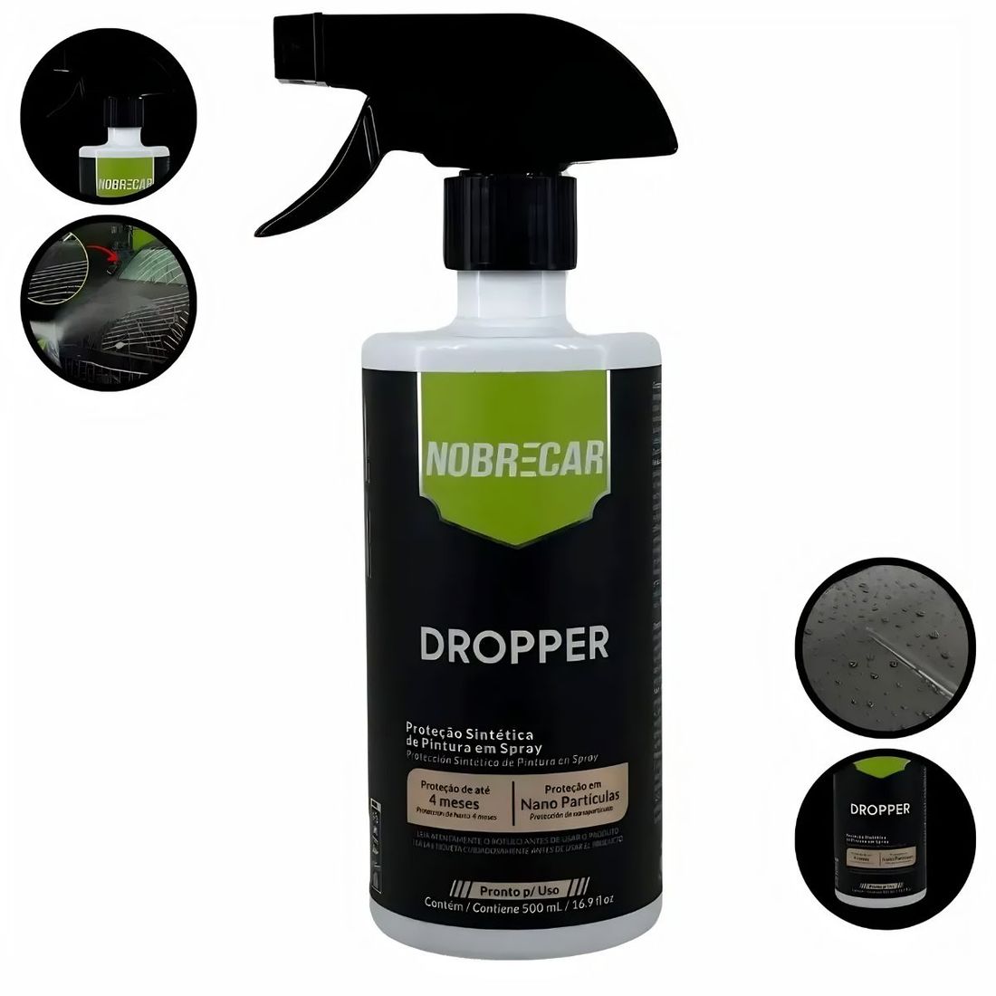Protetor Sintético de Pintura Spray Dropper 500ml NobreCar Protetor Sintético de Pintura Spray Dropper 500ml NobreCar