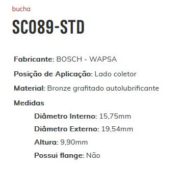 SC089-STD - BUCHA PARTIDA MB JF L.COLETOR STD - 15,75 X 19,54 X 9,90 MM - PC