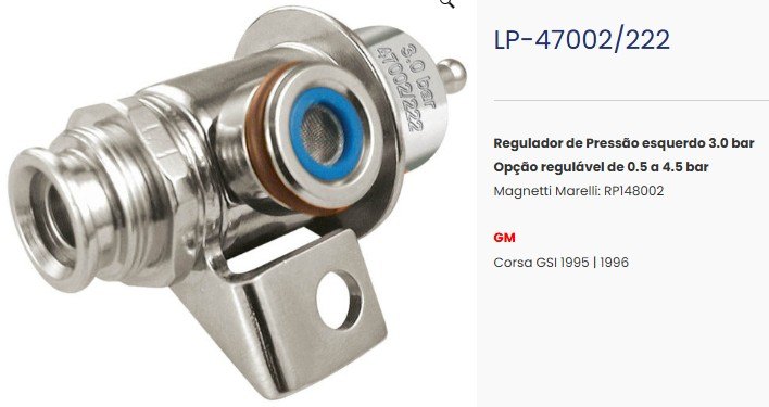 LP222 - REG.PRESSAO 3.0 BAR LINHA GM CORSA GSI 95/96 3.0 BAR - UN