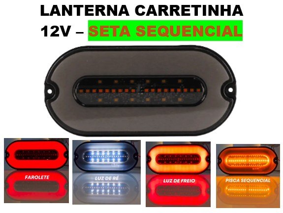 ISO22T5311 12V - LANTERNA CARRETINHA 12V COM SETA SEQUENCIAL, FREIO, MEIA-LUZ E RE (EMB. COM 01 PECA - VALOR UNITARIO) - PC ISO22T5311 12V - LANTERNA CARRETINHA 12V COM SETA SEQUENCIAL, FREIO, MEIA-LUZ E RE (EMB. COM 01 PECA - VALOR UNITARIO) - PC
