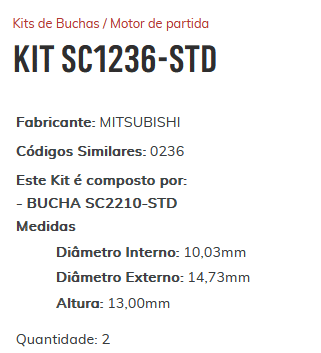 KIT SC1236-STD - KIT BUCHA PARTIDA L-200/ PAGERO C/ ROLAMENTO/ ESTE KIT É COMPOSTO POR: 2 - BUCHA SC2210-STD/ 1 - BUCHA SC2211-STD/ 1 - BUCHA ROLAMENTO REF. 629-2RS - KIT KIT SC1236-STD - KIT BUCHA PARTIDA L-200/ PAGERO C/ ROLAMENTO/ ESTE KIT É COMPOSTO POR: 2 - BUCHA SC2210-STD/ 1 - BUCHA SC2211-STD/ 1 - BUCHA ROLAMENTO REF. 629-2RS - KIT