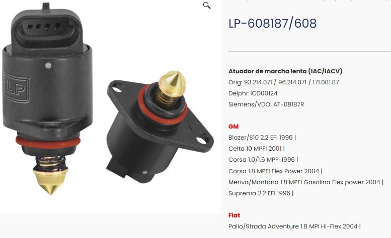 LP608 - ATUAD. MARCHA LENTA PALIO/ STRADA 1.8 MPI 04/... CELTA/CORSA EFI/MPFI BLAZER/ S10 96/... - UN