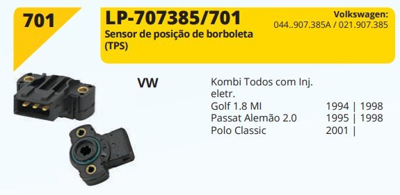 LP701 - SENSOR POS.BORBOLETA KOMBI C/ INJ. ELET. /GOLF1.8 MI/ POLO CLASSIC - UN