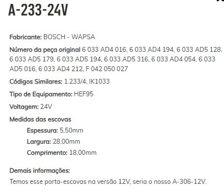 A-233-24V - PORTA ESCOVA PARTIDA BOSCH, SCANIA, MERCEDES, ACTROS, AXOR, ATRON, VOLVO, KAMAZ (EMB. COM 01 PECA - VALOR UNITARIO) - PC A-233-24V - PORTA ESCOVA PARTIDA BOSCH, SCANIA, MERCEDES, ACTROS, AXOR, ATRON, VOLVO, KAMAZ (EMB. COM 01 PECA - VALOR UNITARIO) - PC