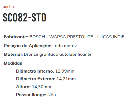 SC082-STD - BUCHA PARTIDA LM FIAT/ JEEP/ OPALA/ TRATORES STD - 12,09 X 14,21 X 14,30 MM - PC