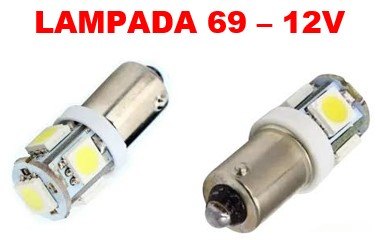 ISO14LP 69 12V - LAMPADA LED 69 12V BRANCO 5 PONTAS (EMB. COM 01 PC- VALOR UNITARIO) - PC ISO14LP 69 12V - LAMPADA LED 69 12V BRANCO 5 PONTAS (EMB. COM 01 PC- VALOR UNITARIO) - PC