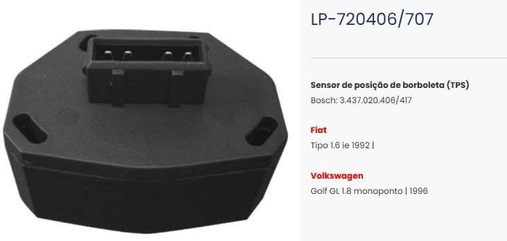 LP707 - SENSOR POS.BORBOLETA FIAT/VW GOLF 1.8.../96 /TIPO 1.6 IE 92/... - UN