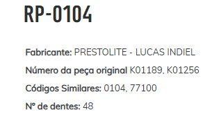 RP-0104 - REPARO PLANETARIA PRESTOLITE, JOHN DEERE, VALTRA, MERCEDES, VOLVO, VW CAMINHAO, CATERPILAR, CUMMINS (EMB. COM 01 KIT - VALOR DO KIT) - KIT RP-0104 - REPARO PLANETARIA PRESTOLITE, JOHN DEERE, VALTRA, MERCEDES, VOLVO, VW CAMINHAO, CATERPILAR, CUMMINS (EMB. COM 01 KIT - VALOR DO KIT) - KIT