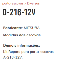 D-216 12V - KIT REPARO PORTA ESCOVA A-216 PART. MITSUBA CIVIC/ ACCORD - KIT