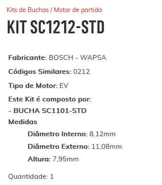 KIT SC1212-STD - KIT BUCHA PARTIDA PRESTOLITE/ F250/ SILVE/ RANG/ SPRINTER/ ESTE KIT É COMPOSTO POR: 1     - BUCHA SC1101-STD/ 1 - BUCHA SC2144-STD/ 1 - BUCHA SC1261-STD/ 1 - BUCHA SC3008-STD - KIT