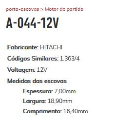 A-044-12V - PORTA ESCOVA PARTIDA HITACHI 12V TRATORES TRAMONTINI - PC A-044-12V - PORTA ESCOVA PARTIDA HITACHI 12V TRATORES TRAMONTINI - PC
