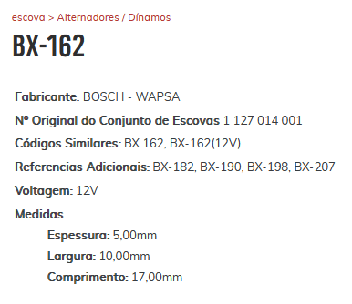 EA-BX-162 - ESCOVA ALTERNADOR MB/ BRASILIA/ CORCEL - 5,00 X 10,00 X 17,00 MM - JG EA-BX-162 - ESCOVA ALTERNADOR MB/ BRASILIA/ CORCEL - 5,00 X 10,00 X 17,00 MM - JG