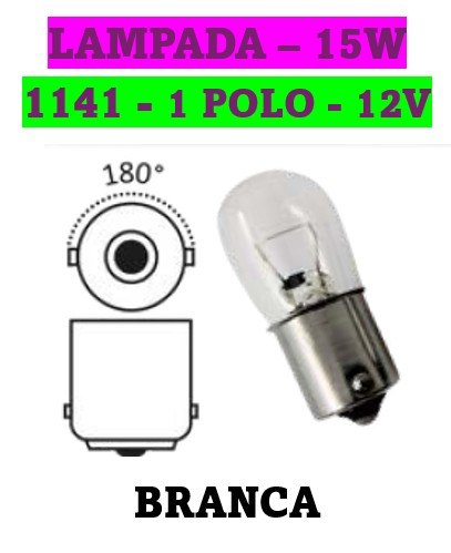 ISO14LX1141BC 15W 12 - LAMPADA HALOGENA 1141 12V 15W BA15S 1POLO 12403 (EMB. COM 10 PECAS - VALOR UNITARIO) - PC