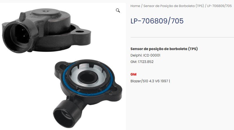 LP705 - SENSOR POS.BORBOLETA GM S10 BLAZER 4.3 V6 M.P.F.I 97/... - UN