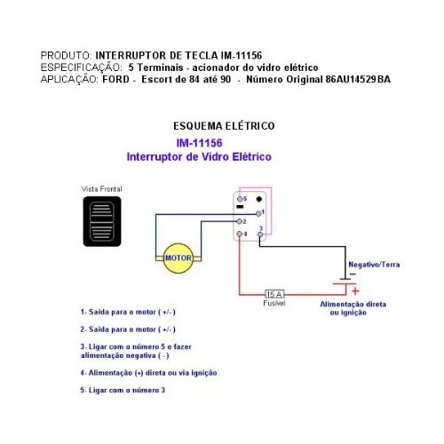 IM11156 - INT. VD EL. SIMPLES FORD 12V - UN