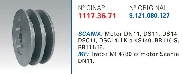 CP1117 - POLIA DUPLA ALTERNADOR TRATOR MF 4780/ SCANIA 112/ 140 (EMB. COM 1 PEÇA - VALOR UNITARIO) - PC