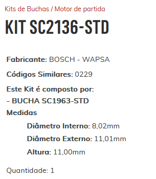 KIT SC2136-STD - KIT BUCHA PARTIDA HILUX 2.8 SW4 2.5 PITBULL 3.0 06/ ESTE KIT É COMPOSTO POR: 1 - BUCHA SC1963-STD/ 1 - BUCHA SC3035-STD/ 1 - BUCHA SC2239-STD/ 1 - BUCHA SC3008-STD - KIT KIT SC2136-STD - KIT BUCHA PARTIDA HILUX 2.8 SW4 2.5 PITBULL 3.0 06/ ESTE KIT É COMPOSTO POR: 1 - BUCHA SC1963-STD/ 1 - BUCHA SC3035-STD/ 1 - BUCHA SC2239-STD/ 1 - BUCHA SC3008-STD - KIT