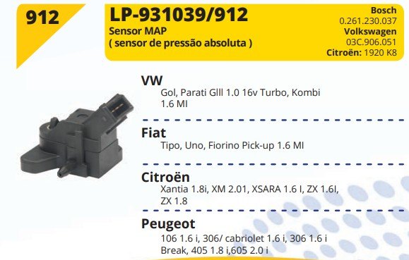 LP912 - SENSOR MAP VW GOL/ PARATI 1.0 16V KOMBI 1.6 MI/ UNO/ FIORINO 1.6 MI - UN