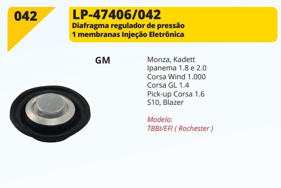LP042 - DIAFRAGMA REG.PRES.1 MENBR TBI/EFI CORSA GL 1.4/ PICK-UP 1.6/S10/ BLAZER/ MONZA - UN