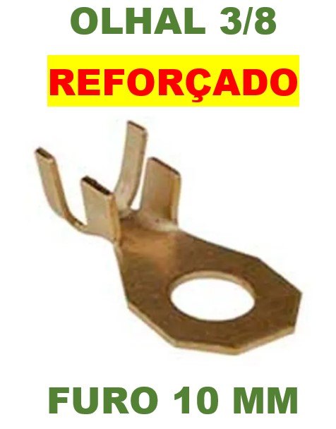 ISO1900026-10MM - TERMINAL OLHAL 3/8 REFORCADO FURO 10MM (20 PCS - VALOR UNIT) - PC