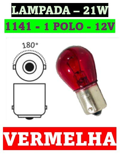ISO14LX1141 VM 12V - LAMPADA HALOGENA 1141 12V VERMELHA 21W BA15S 1POLO 12498R (EMB. COM 10 PECAS - VALOR DO UNITARIO) - PC