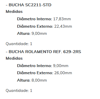 KIT SC1236-STD - KIT BUCHA PARTIDA L-200/ PAGERO C/ ROLAMENTO/ ESTE KIT É COMPOSTO POR: 2 - BUCHA SC2210-STD/ 1 - BUCHA SC2211-STD/ 1 - BUCHA ROLAMENTO REF. 629-2RS - KIT KIT SC1236-STD - KIT BUCHA PARTIDA L-200/ PAGERO C/ ROLAMENTO/ ESTE KIT É COMPOSTO POR: 2 - BUCHA SC2210-STD/ 1 - BUCHA SC2211-STD/ 1 - BUCHA ROLAMENTO REF. 629-2RS - KIT