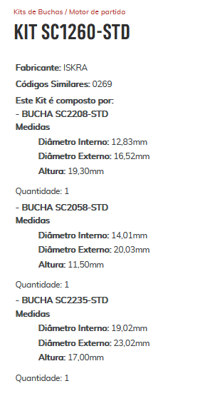 KIT SC1260 STD - KIT BUCHA PART. ISKRA/ NEW HOLLAND/ VALMET/ VALTRA/ FORD TRATORES (ESTE KIT CONTEM 01 BUCHA SC2208- 01 BUCHA SC2058- SC2235) - KIT KIT SC1260 STD - KIT BUCHA PART. ISKRA/ NEW HOLLAND/ VALMET/ VALTRA/ FORD TRATORES (ESTE KIT CONTEM 01 BUCHA SC2208- 01 BUCHA SC2058- SC2235) - KIT