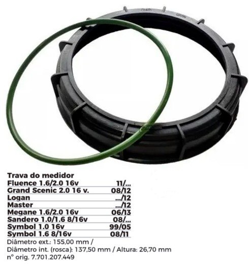 ISO1904029 G - TRAVA BOIA COMBUSTIVEL LOGAN/ SANDERO 13/ MEGANE - COM GUARNICAO- DIAMETRO EXTERNO 155,00MM, DIAMETRO INTERNO (ROSCA) 137,50MM, ALTURA 26,70MM (EMB. COM 01 - KIT VALOR DO KIT) - KIT
