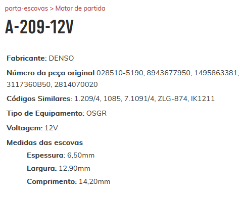 A-209-12V - PORTA ESCOVA PARTIDA DENSO COROLLA/ CAMRY/ HONDA CIVIC - 6,50 X 12,90 X 14,20 MM - PC A-209-12V - PORTA ESCOVA PARTIDA DENSO COROLLA/ CAMRY/ HONDA CIVIC - 6,50 X 12,90 X 14,20 MM - PC