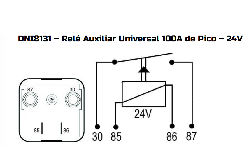 DNI8131 24V - RELE AUX. 100A 24V - SOM/PARTIDA/ CHAVEAMENTO - PC DNI8131 24V - RELE AUX. 100A 24V - SOM/PARTIDA/ CHAVEAMENTO - PC