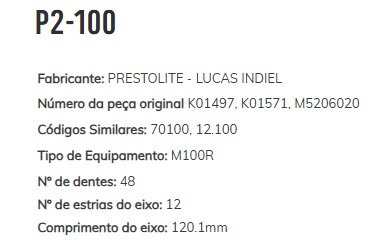 P2-100 - PLANETARIA PARTIDA PRESTOLITE M100R, JOHN DEERE, VALTRA, VALMET, CATERPILLAR, CUMMINS, AGRALE (EMB. COM 01 KIT - VALOR DO CONJUNTO) - CJ P2-100 - PLANETARIA PARTIDA PRESTOLITE M100R, JOHN DEERE, VALTRA, VALMET, CATERPILLAR, CUMMINS, AGRALE (EMB. COM 01 KIT - VALOR DO CONJUNTO) - CJ