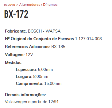 EA-BX-172 - ESCOVA ALTERNADOR VOLT. BOSCH (GA027) - 5,00 X 8,00 X 15,00 MM - JG EA-BX-172 - ESCOVA ALTERNADOR VOLT. BOSCH (GA027) - 5,00 X 8,00 X 15,00 MM - JG