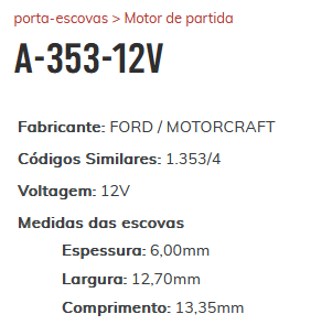 A-353 12V - PORTA ESCOVA PARTIDA FORD / MOTORCRAFT/ FOCUS/ TAURUS/ EDGE - PC A-353 12V - PORTA ESCOVA PARTIDA FORD / MOTORCRAFT/ FOCUS/ TAURUS/ EDGE - PC