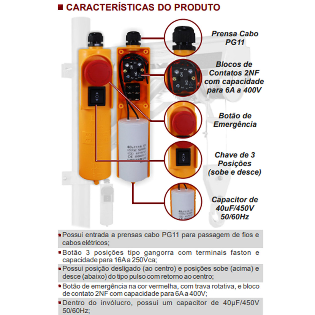 Botoeira Comando para Talha Chave 3 Posições + Emergência + Capacitor Botoeira Comando para Talha Chave 3 Posições + Emergência + Capacitor