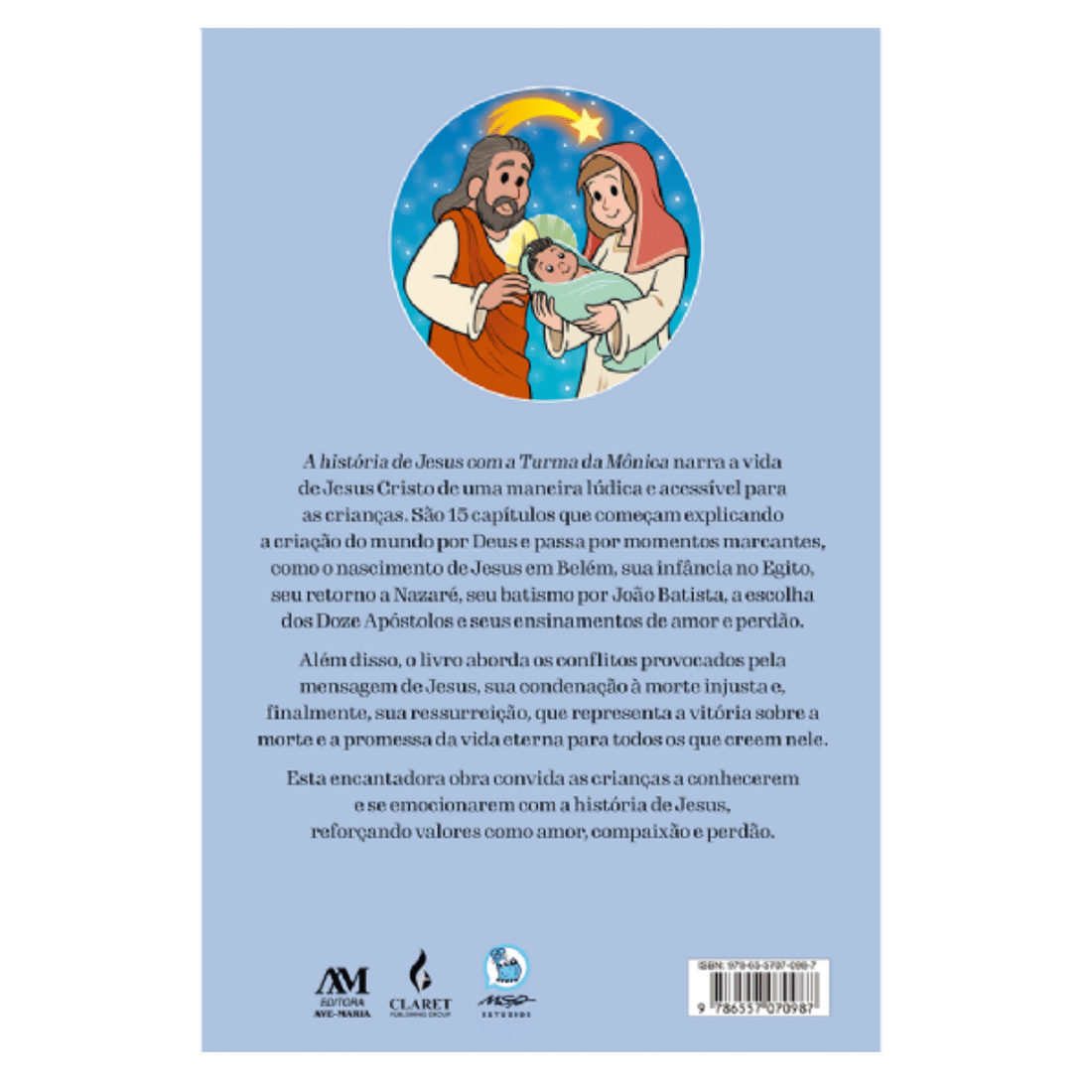 A História de Jesus - Turma da Mônica A História de Jesus - Turma da Mônica