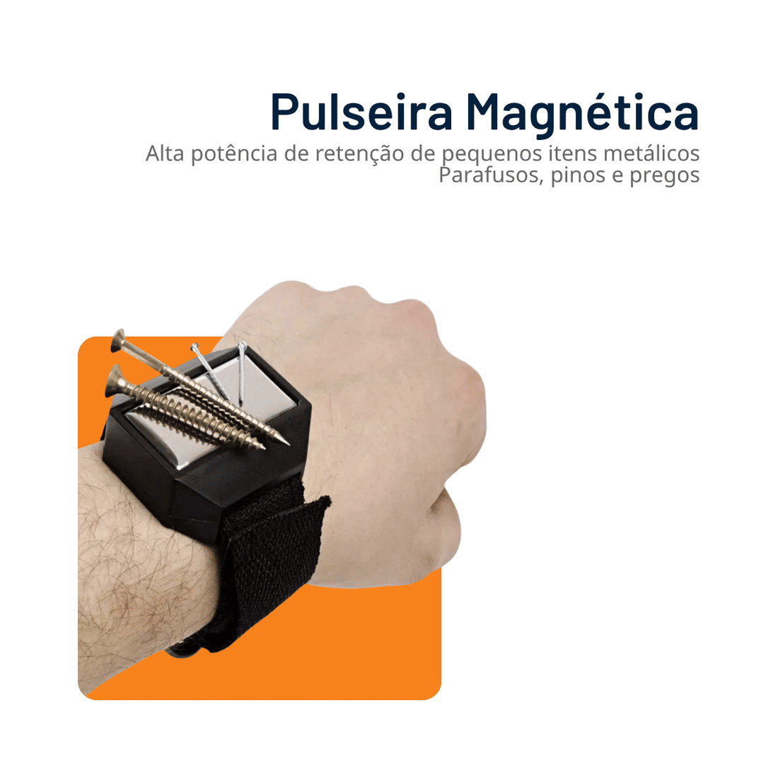 Pulseira Magnética Para Parafusos Pinos E Pregos Pulseira Magnética Para Parafusos Pinos E Pregos
