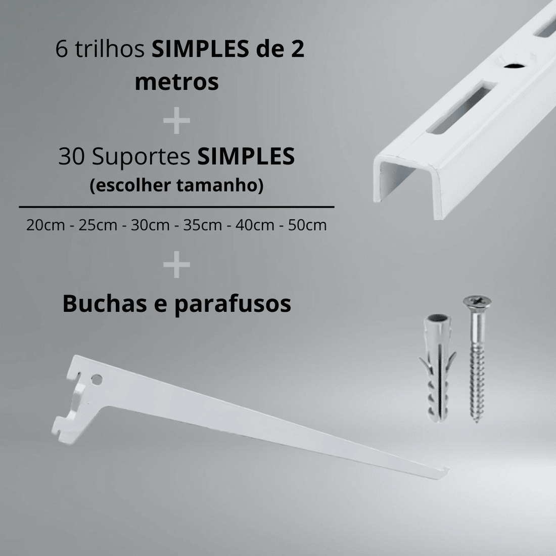 Kit 6 Trilhos Simples 200cm com 30 Suportes Simples e Parafusos e Buchas para Prateleira Kit 6 Trilhos Simples 200cm com 30 Suportes Simples e Parafusos e Buchas para Prateleira