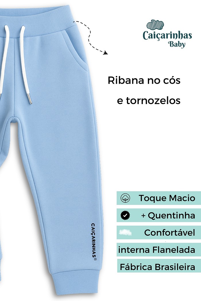 Calça infantil Jogger Azul Claro com punho e ajuste na cintura em tecido Moletom Flanelado
