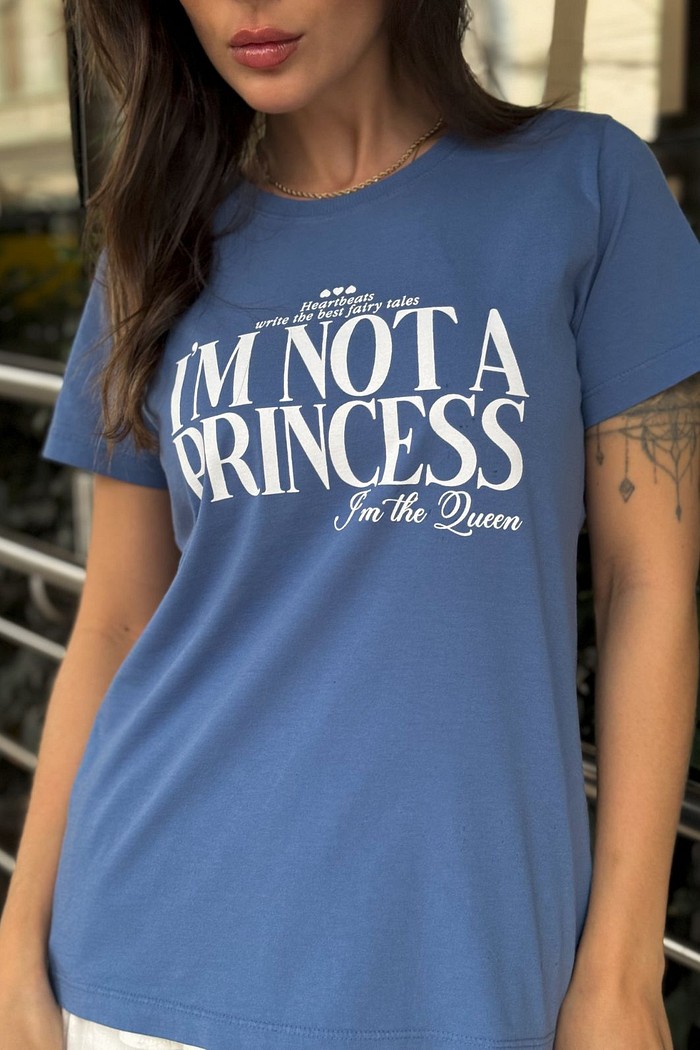 T SHIRT _  I'M NOT PRINCESS