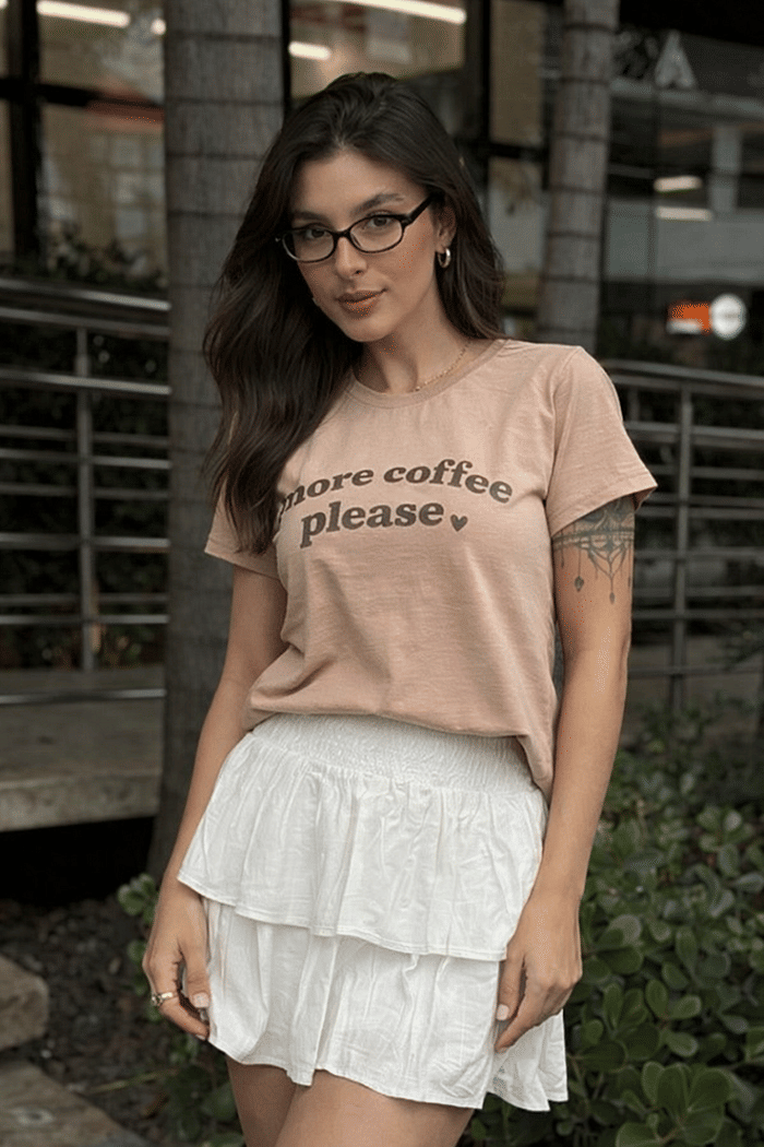 T SHIRT  _ MORE COFFEE PLEASE